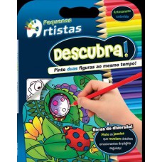 Pequenos artistas - descubra