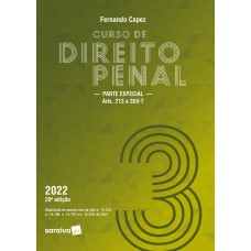 Curso de Direito Penal - Vol. 3 - 20ª edição 2022