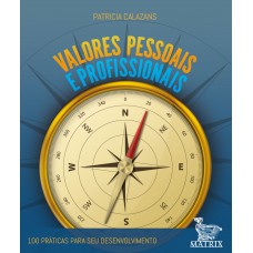 Valores pessoais e profissionais