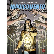 Mágico Vento Deluxe volume 10