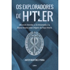 Os exploradores de Hitler