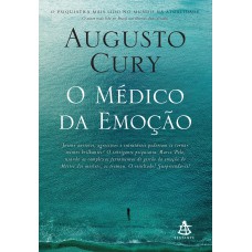 O médico da emoção