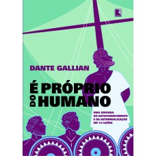 É próprio do humano