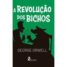 A REVOLUÇÃO DOS BICHOS