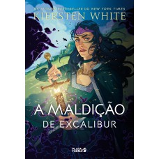 A maldição de Excalibur