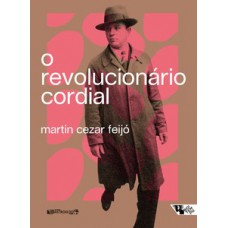 O revolucionário cordial