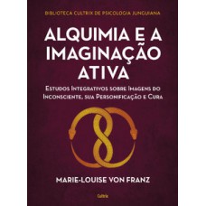 Alquimia e a imaginação ativa