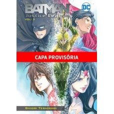 Batman e a liga da justica vol.2