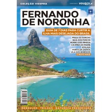 Fernando de Noronha - Guia de 7 dias para curtir a ilha mais desejada do Brasil