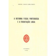 A reforma fiscal portuguesa e a tributação local