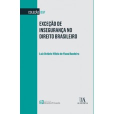 Exceção de insegurança no direito brasileiro