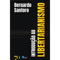 Introdução ao libertarianismo