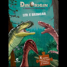 Ler e Brincar - Dinorigin - A Origem dos Dinossauros