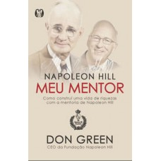 Napoleon hill meu mentor