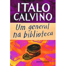 Um general na biblioteca