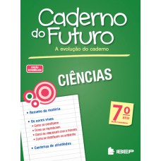 Caderno do Futuro Ciências 7º ano