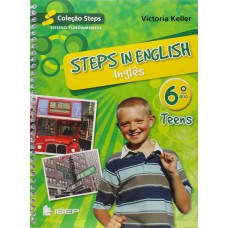 Steps in english - Teens - 6º ano