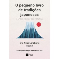 O pequeno livro de tradições japonesas