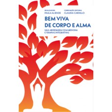 Bem viva de corpo e alma