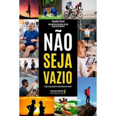 Não seja vazio