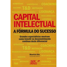 Capital intelectual - A fórmula do sucesso