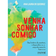 Venha sonhar comigo