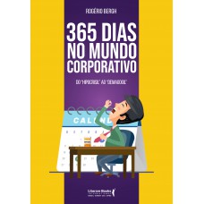 365 dias no mundo corporativo