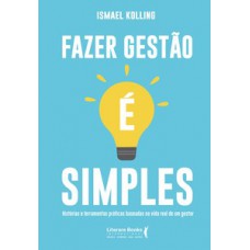 Fazer gestão é simples