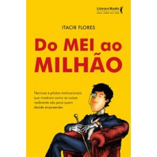 Do MEI ao milhão