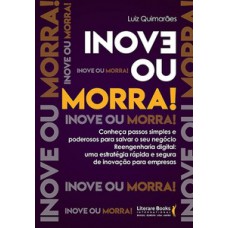 Inove ou morra!