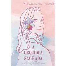 A orquídea sagrada