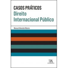 Casos práticos de direito internacional publico