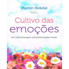 CULTIVO DAS EMOCOES