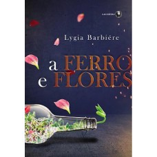 A Ferro e Flores