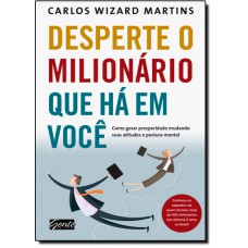 Desperte O Milionário Que Há Em Você