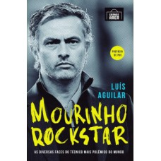 Mourinho rockstar