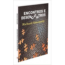 Encontros e Desencontros