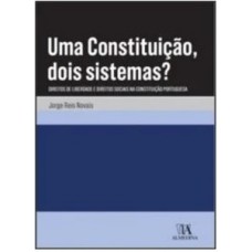 Uma constituição, dois sistemas?