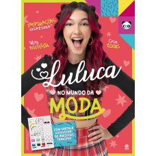 Luluca - No mundo da moda + Cartela de adesivos Transfer