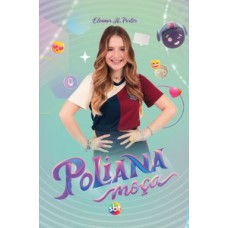 Poliana moça