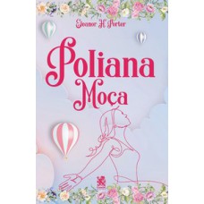 Poliana moça