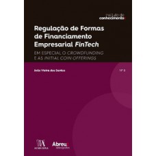 Regulação de formas de financiamento empresarial fintech