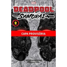 Deadpool samurai vol.02 (de 2)