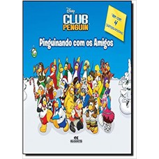 Club Penguin - Pinguinando com os amigos