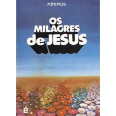 Os milagres de Jesus