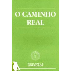 O caminho real