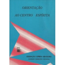 Orientação ao centro espírita