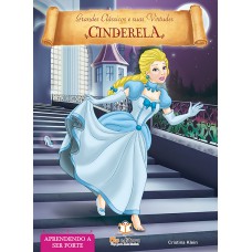 Livro de virtudes: Cinderela - Humildade