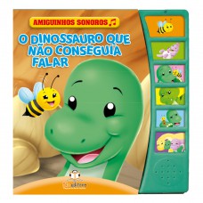 Amiguinhos sonoros: O dinossauro que não conseguia falar