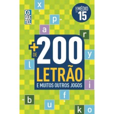 Mais de 200 Letrão e muitos outros jogos - Nível médio - Livro 15